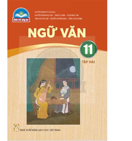 Sách giáo khoa Ngữ Văn 11- tập hai- Chân Trời Sáng Tạo