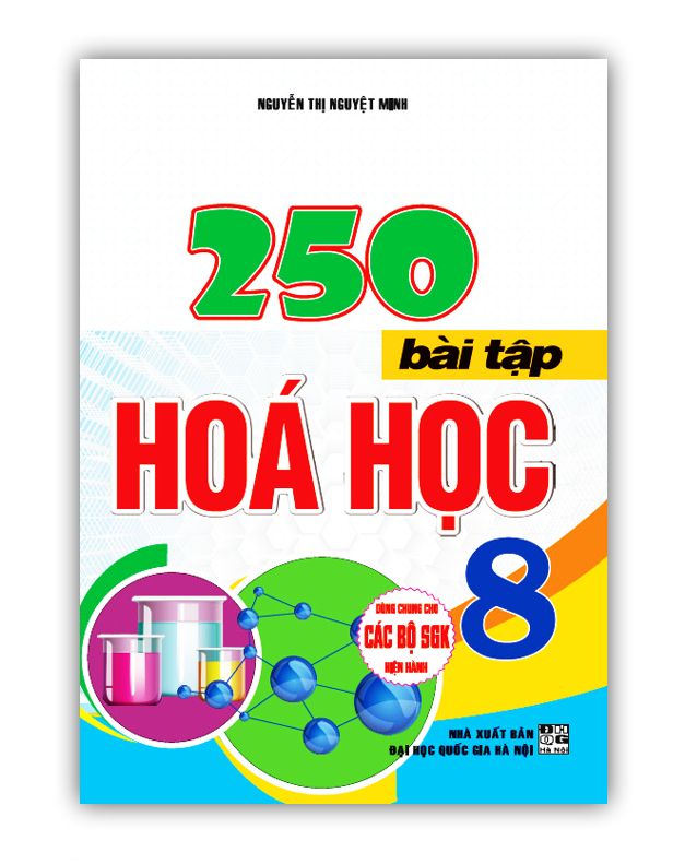 Sách - 250 Bài tập hóa học lớp 8