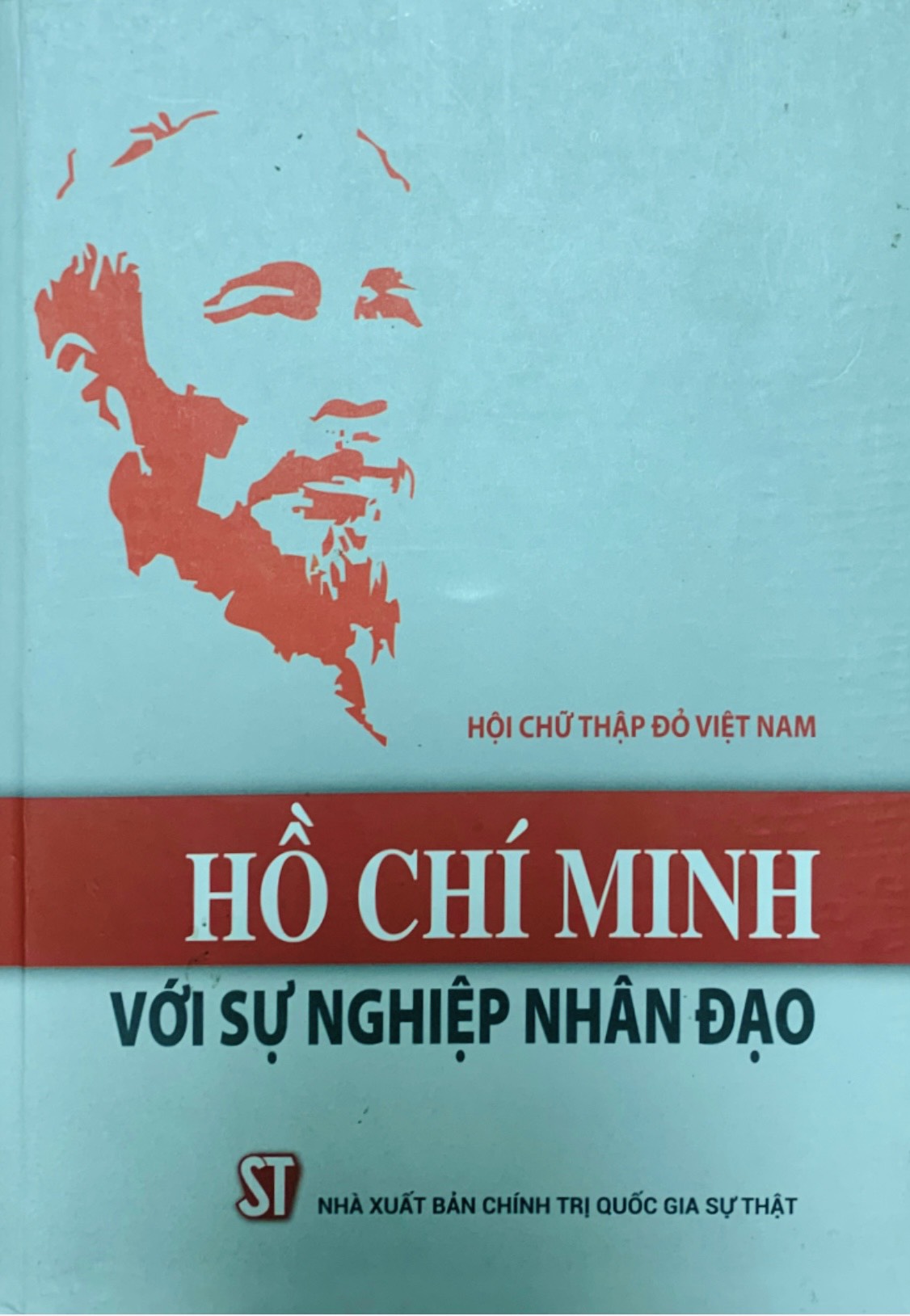 Hồ Chí Minh với sự nghiệp nhân đạo