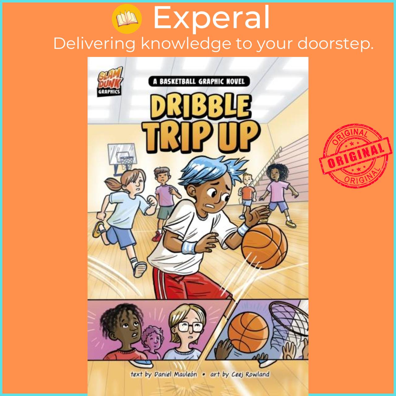 Sách - Dribble Trip Up - A Basketball Graphic Novel by Ceej Rowland (UK edition, paperback)