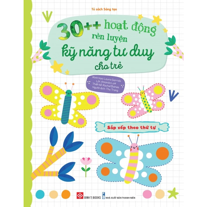 Combo 30++ Hoạt Động Rèn Luyện Kỹ Năng Tư Duy Cho Trẻ