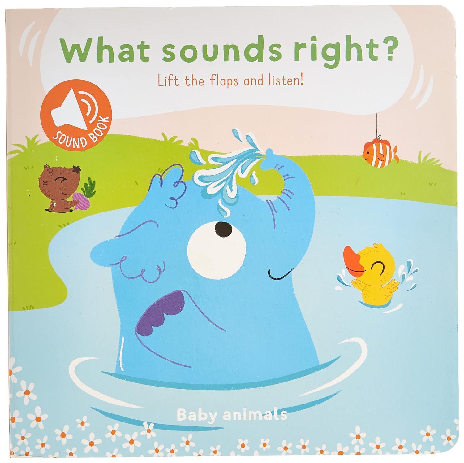 What Sounds Right?: Baby Animals