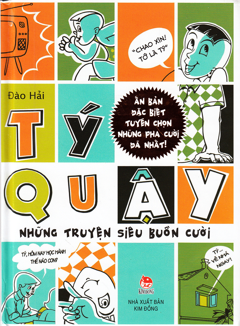 Tý quậy: Những chuyện siêu buồn cười
