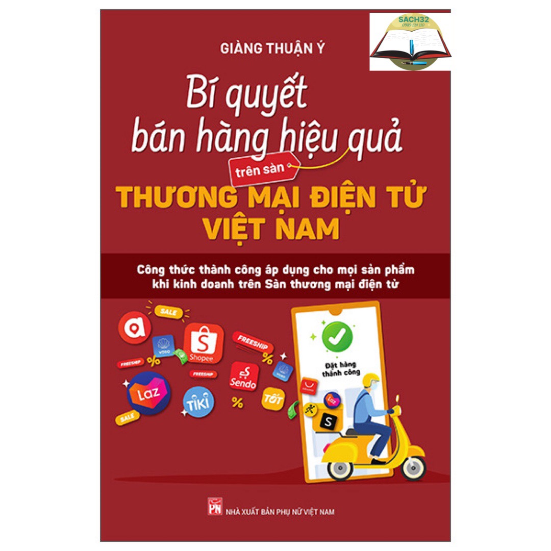 Bí quyết bán hàng hiệu quả trên sàn thương mại điện tử Việt Nam (PN)