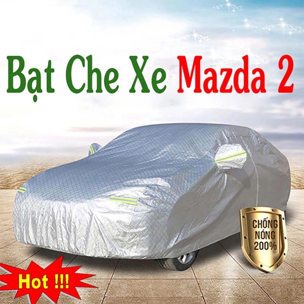 Bạt Phủ Xe Ô Tô Mazda 2 - Bạt Phủ Ô Tô 5 Chỗ 3 Lớp Cao Cấp Chống Mưa, Chống Nắng, Chống Cháy Loại 1