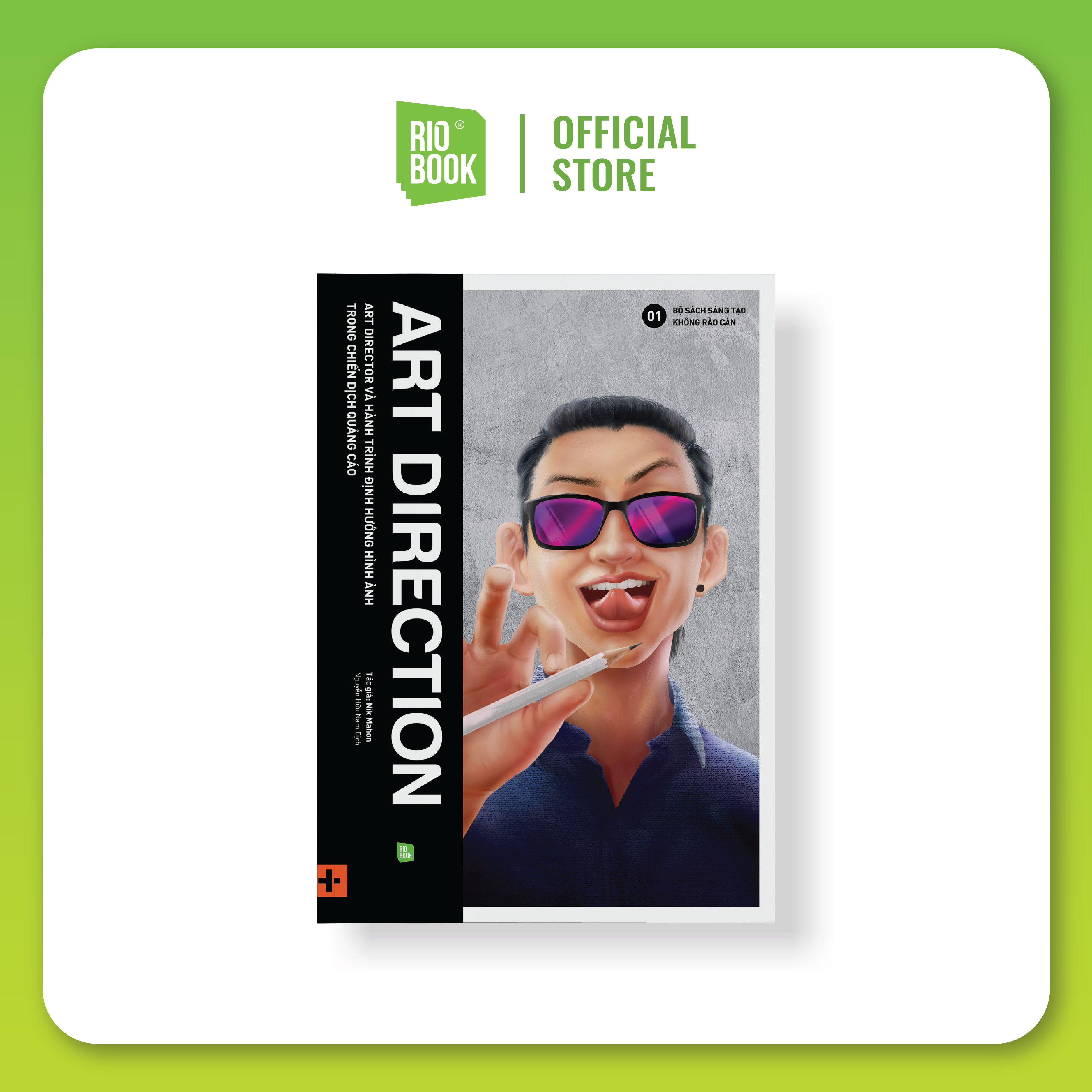 ART DIRECTION - Art Director và hành trình định hướng hình ảnh trong chiến dịch quảng cáo