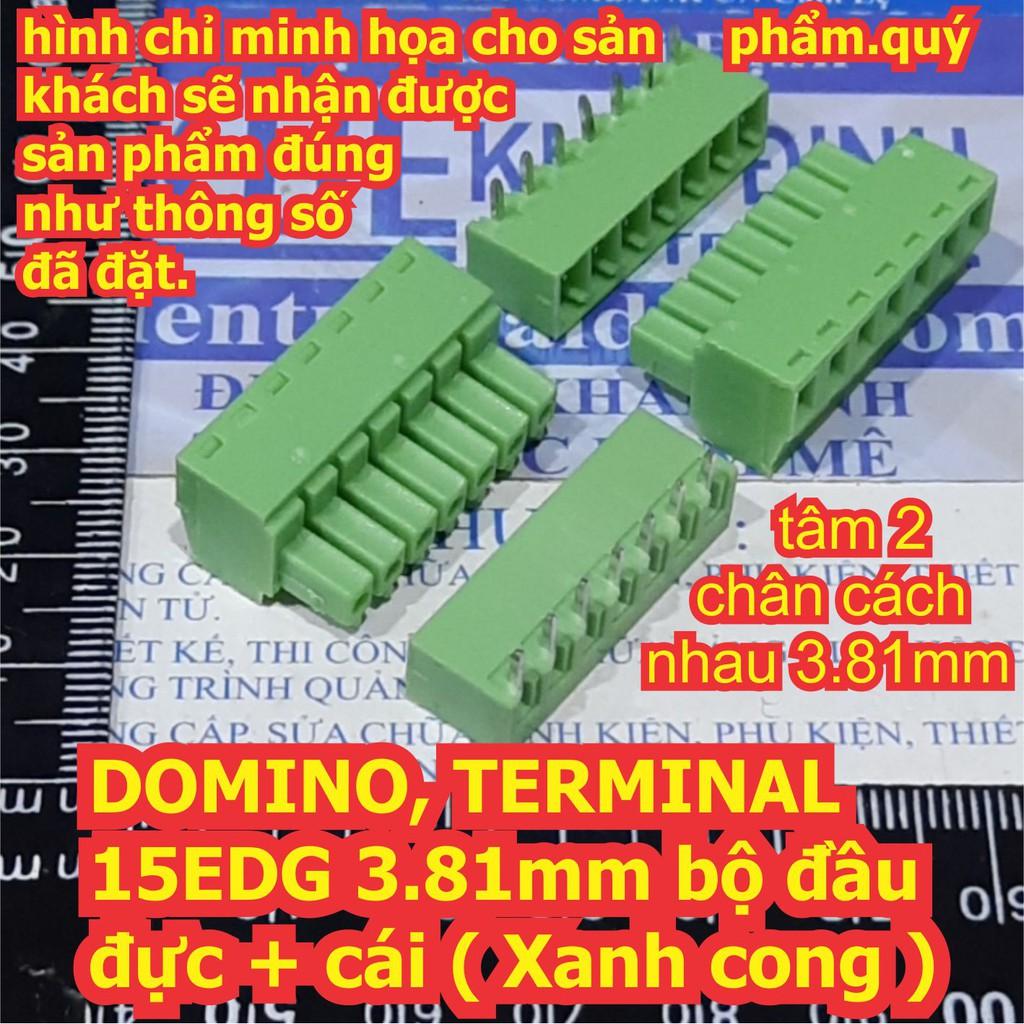 DOMINO, TERMINAL cầu nối 15EDG 3.81mm bộ đầu đực + cái ( Xanh cong ) 2P ~ 12P kde7274