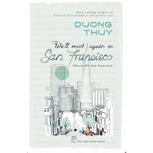 Sách - Chờ Em Đến San Francisco ( Dương Thụy ) - NXB Trẻ