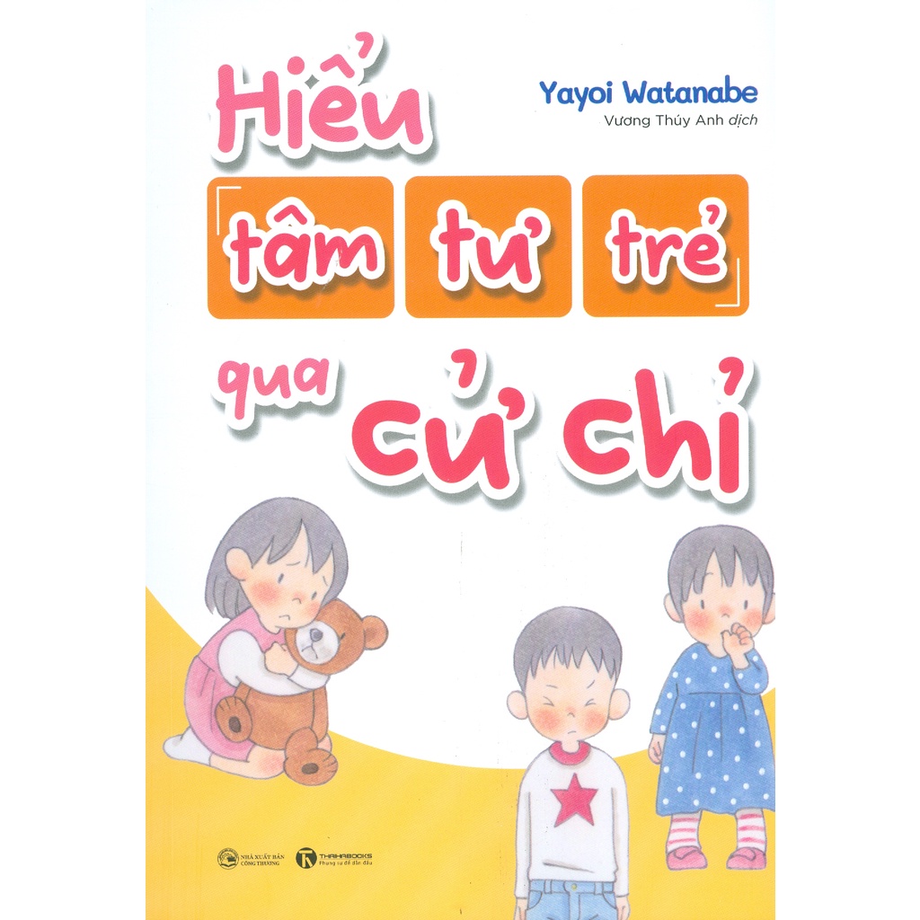 Hiểu tâm tư của trẻ qua cử chỉ