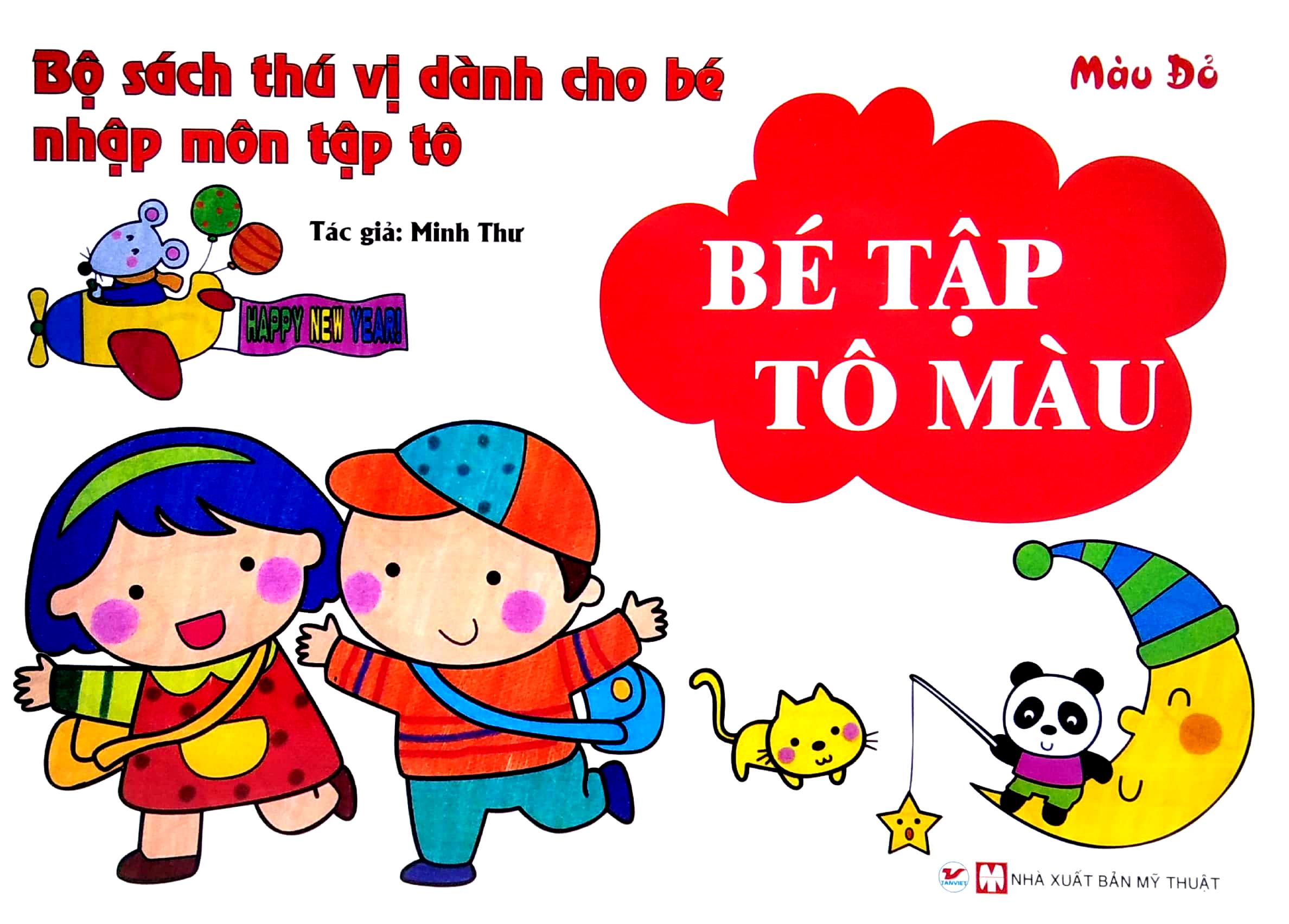 Bộ Sách Thú Vị Dành Cho Bé Nhập Môn Tập Tô - Bé Tập Tô Màu - Màu Đỏ