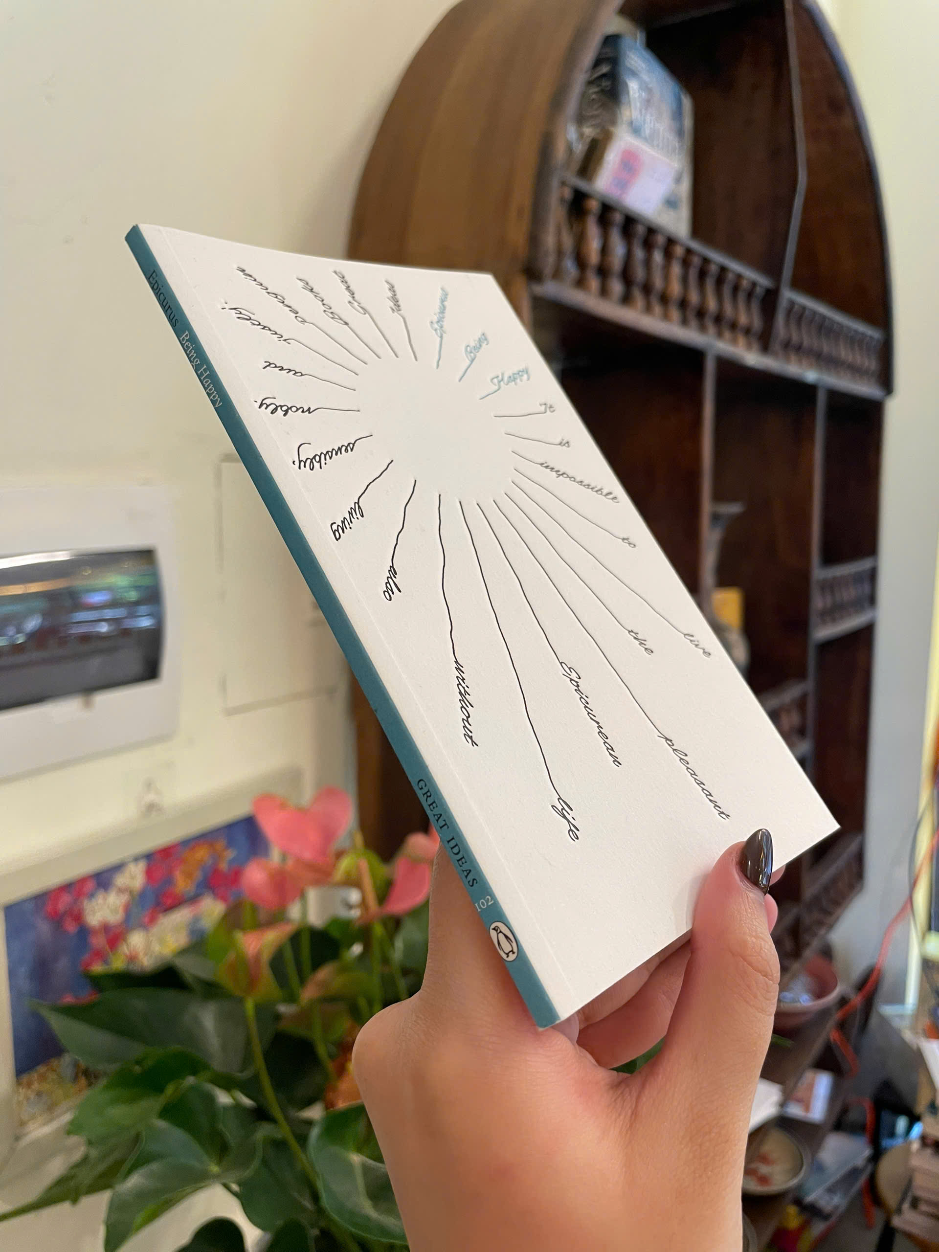 Sách - Being Happy by Epicurus | Philosophy / Classics / Ngoại văn Kinh điển Nhập khẩu / Triết học