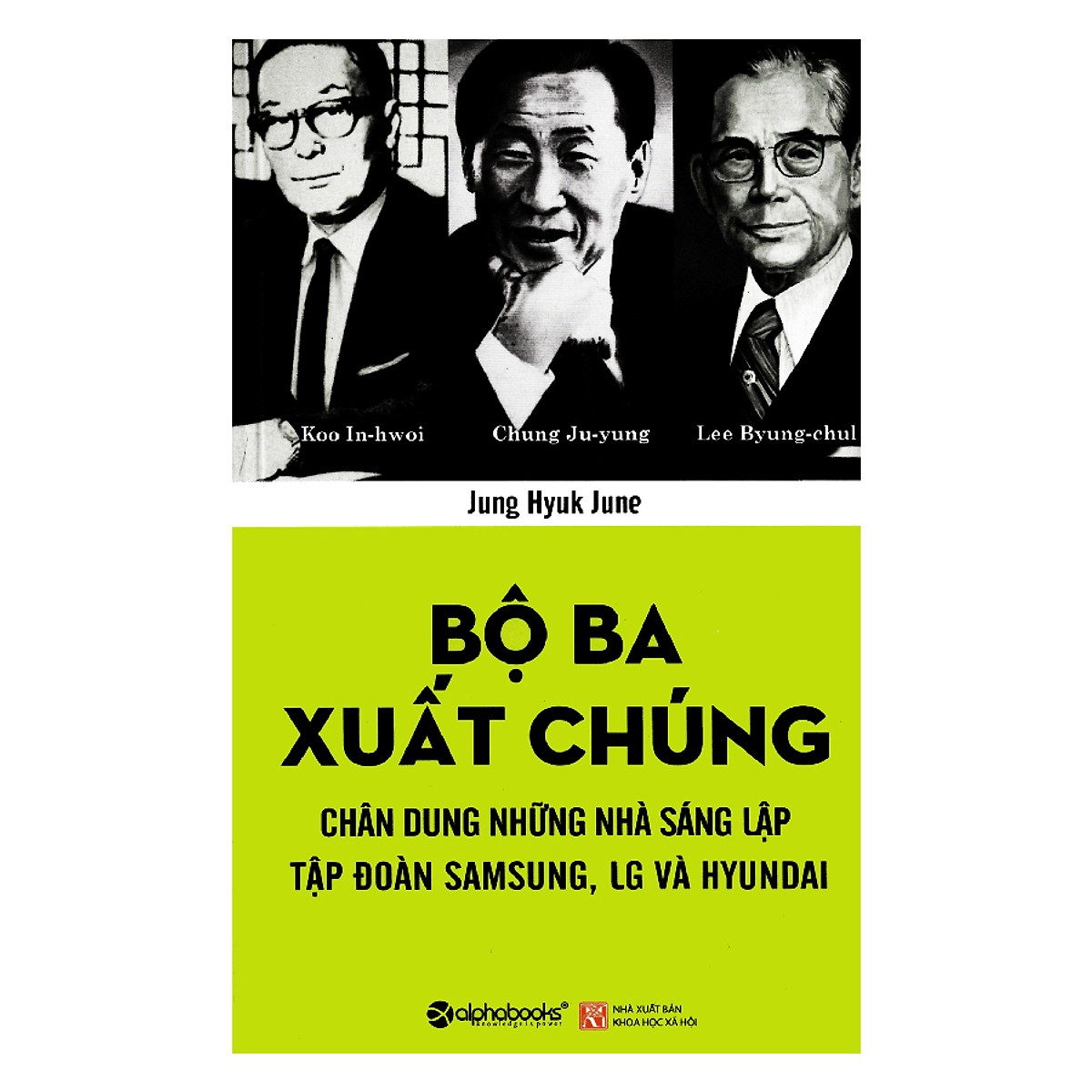 Bộ Ba Xuất Chúng Hàn Quốc (Tái Bản) ( tặng kèm bookmark Sáng Tạo )