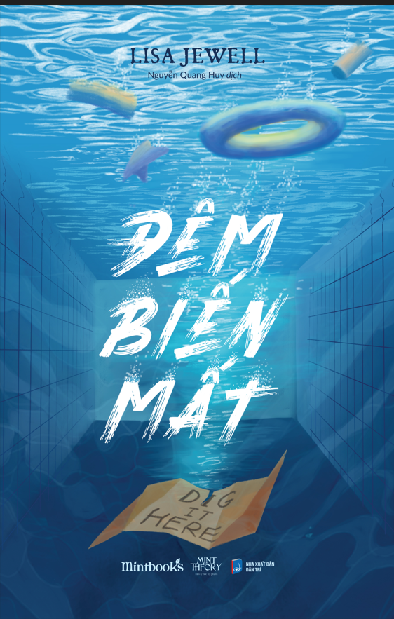 ĐÊM BIẾN MẤT -  Lisa Jewell - Nguyễn Quang Huy dịch -  Mint Theory, Mintbooks - NXB Dân Trí
