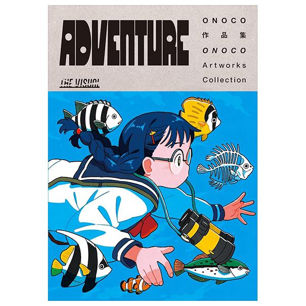 Sách ngoại văn: The Visual Onoco作品集 Adventure - The Visual Onoco Sakuhinshu Adventure