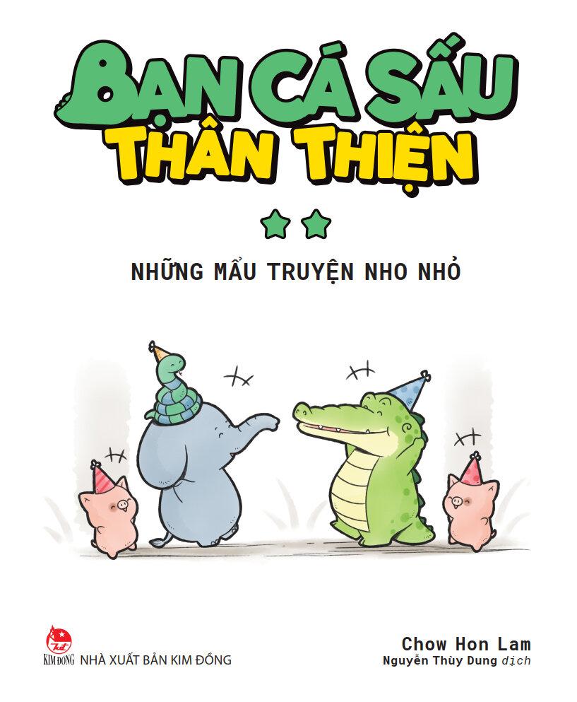 Bạn Cá Sấu Thân Thiện: Những Mẩu Truyện Nho Nhỏ