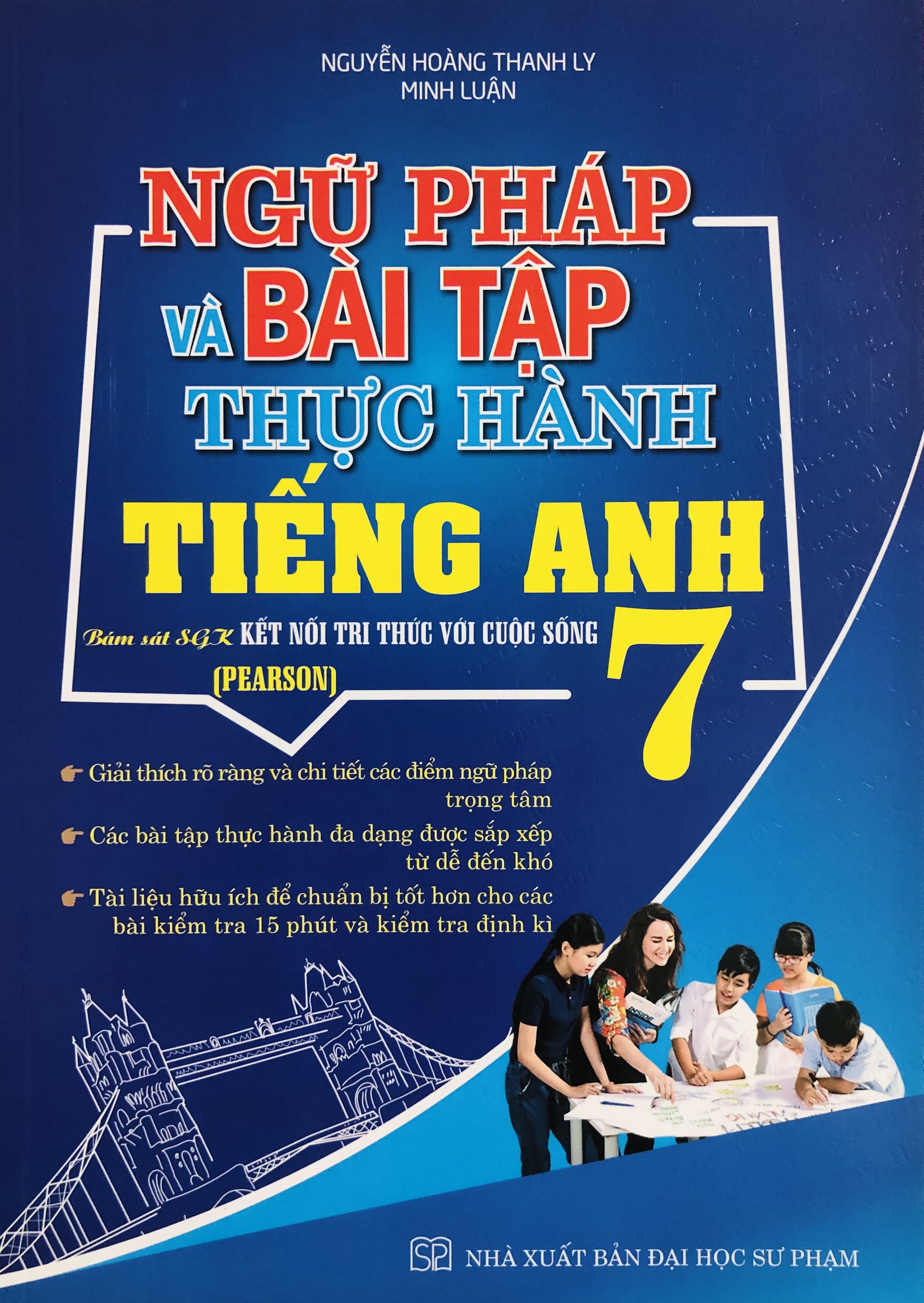 Ngữ Pháp Và Bài Tập Thực Hành Tiếng Anh 7