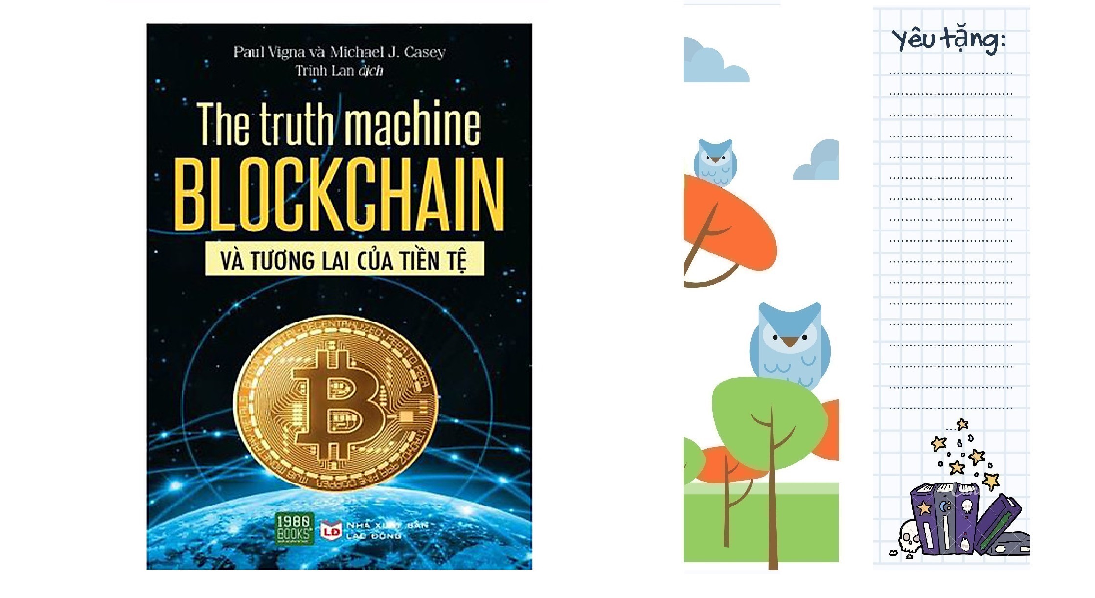 The Truth Machine : Blockchain Và Tương Lai Của Tiền Tệ (Tặng Kèm Bookmark Tiki)