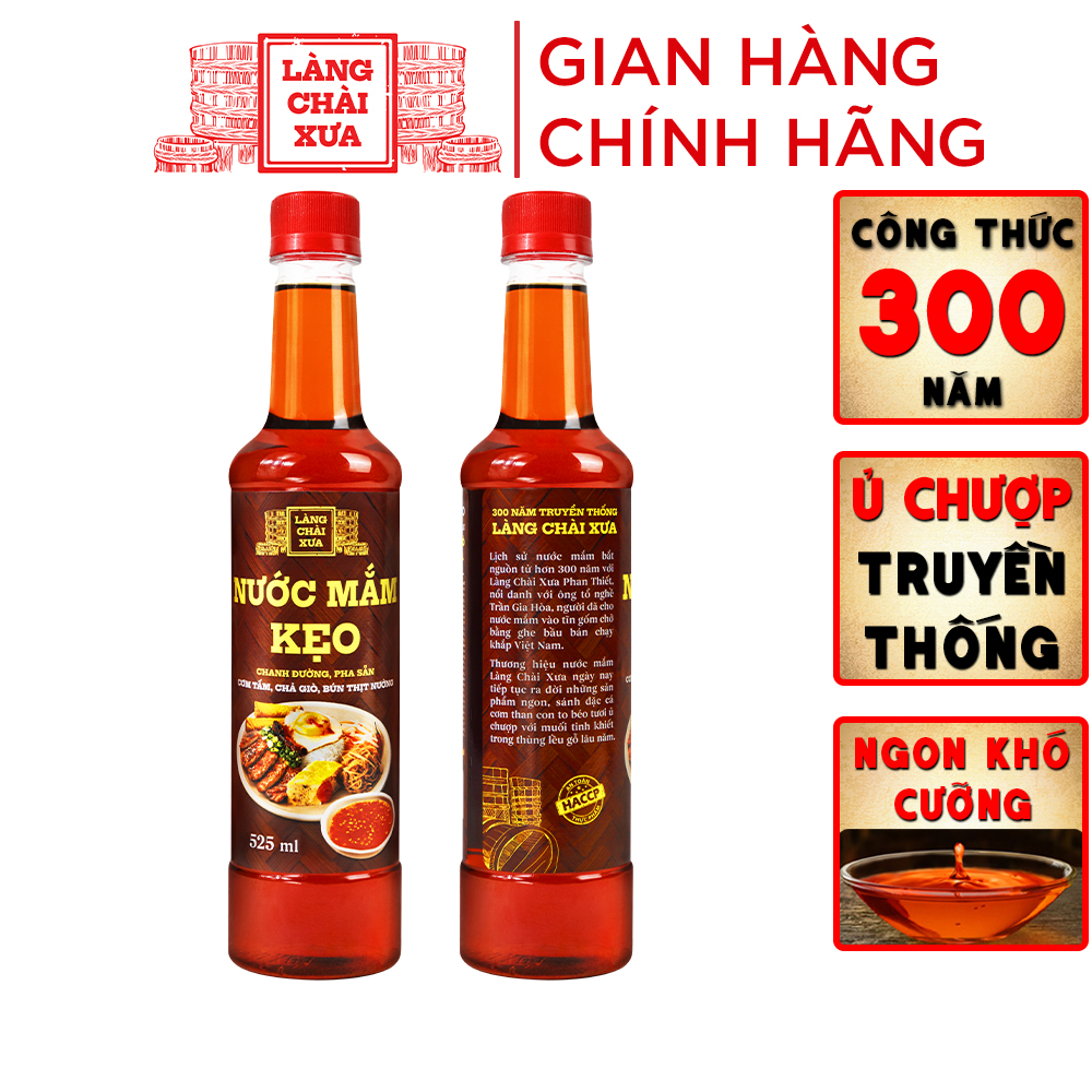 Nước mắm kẹo Làng Chài Xưa 525ml/chai chanh đường pha sẵn, dùng ngay với cơm tấm, chả giò, bún thịt nướng, chỉ cần thêm ớt