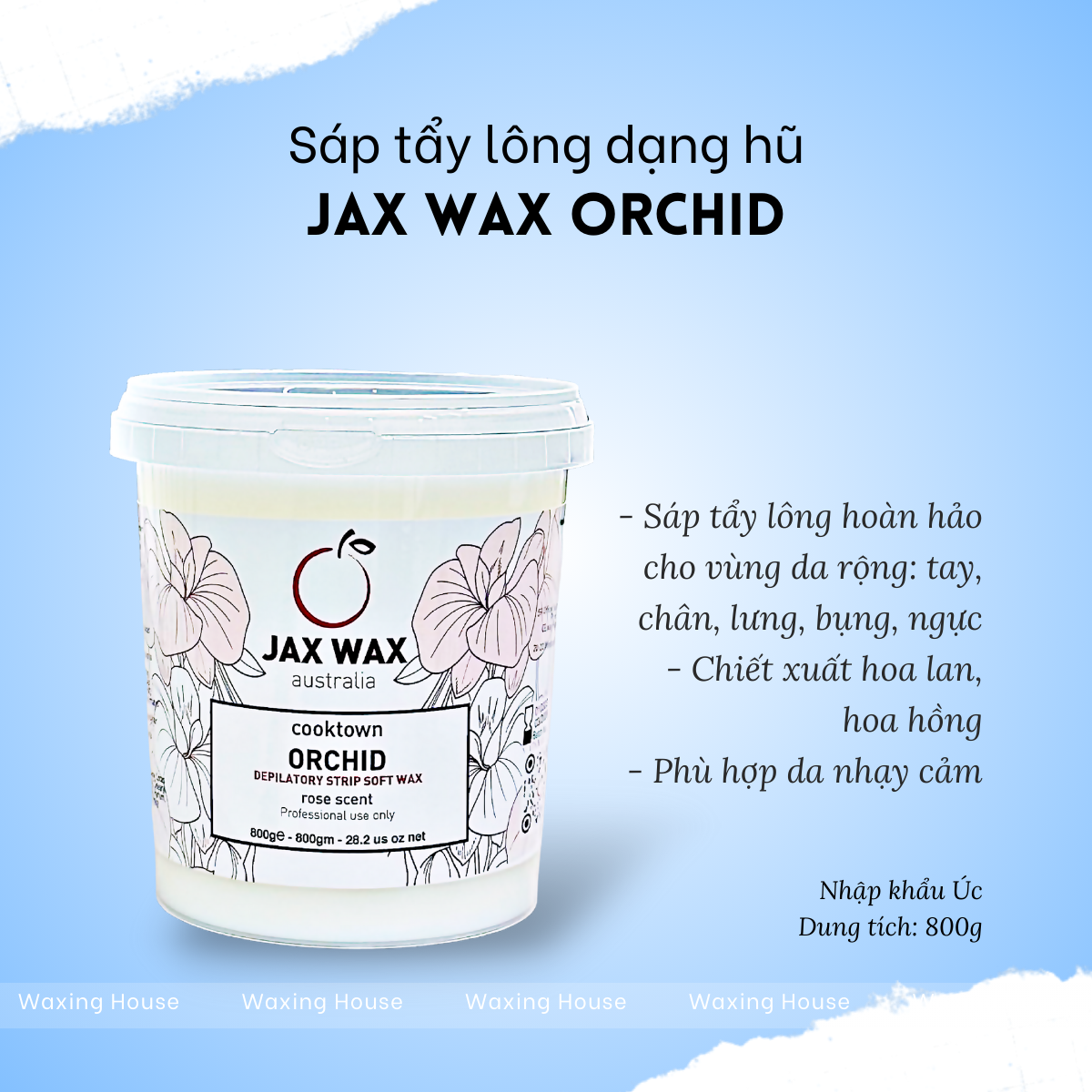 Sáp tẩy lông ấm dạng hũ Jax Wax Australia Orchid 800gr