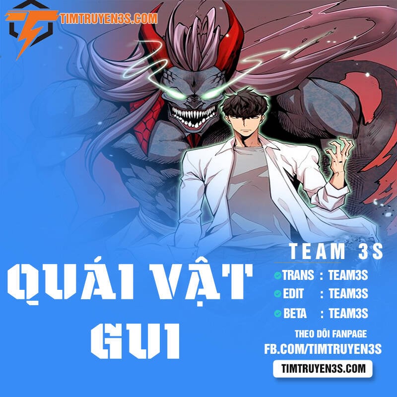 Quái Vật Gui Chapter 16 - Trang 0