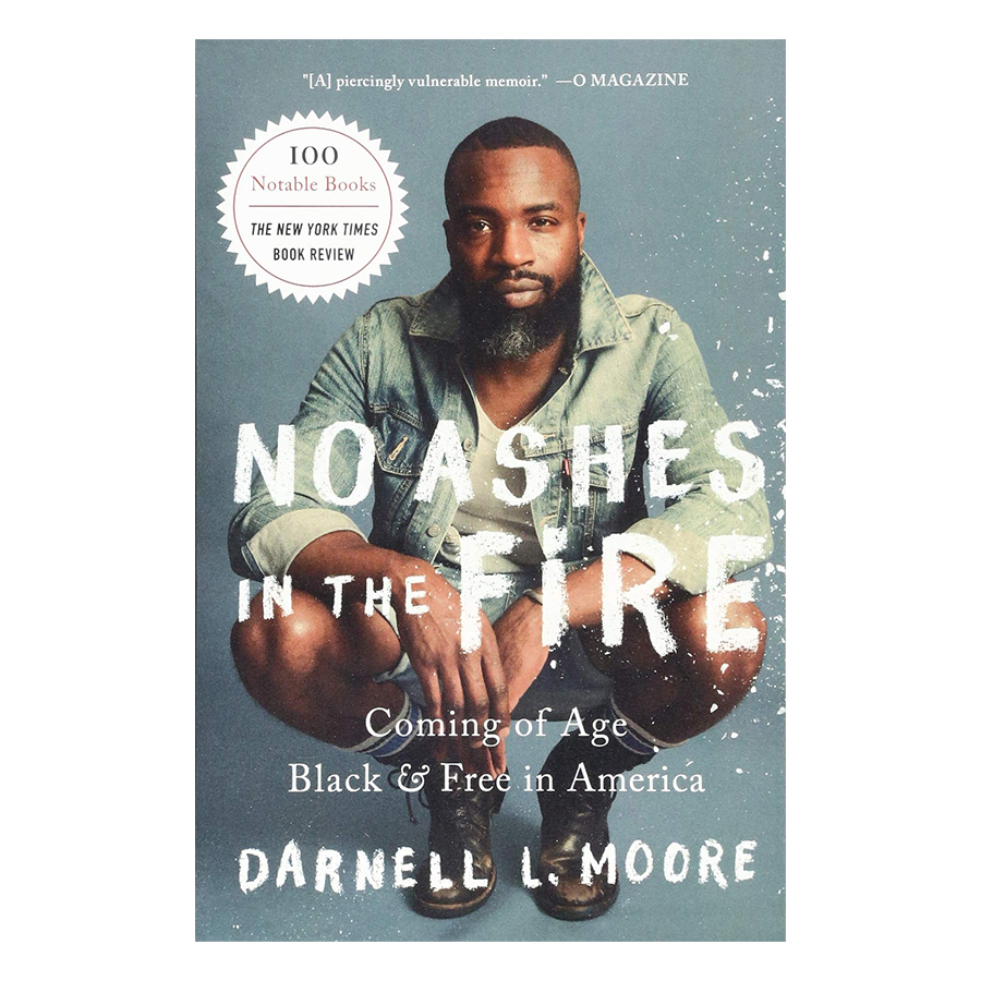 [Hàng thanh lý miễn đổi trả] No Ashes In The Fire: Coming Of Age Black And Free In America