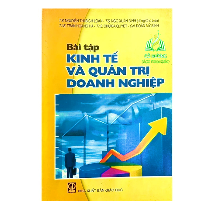 Sách - Bài Tập Kinh Tế Và Quản Trị Doanh Nghiệp (DN)