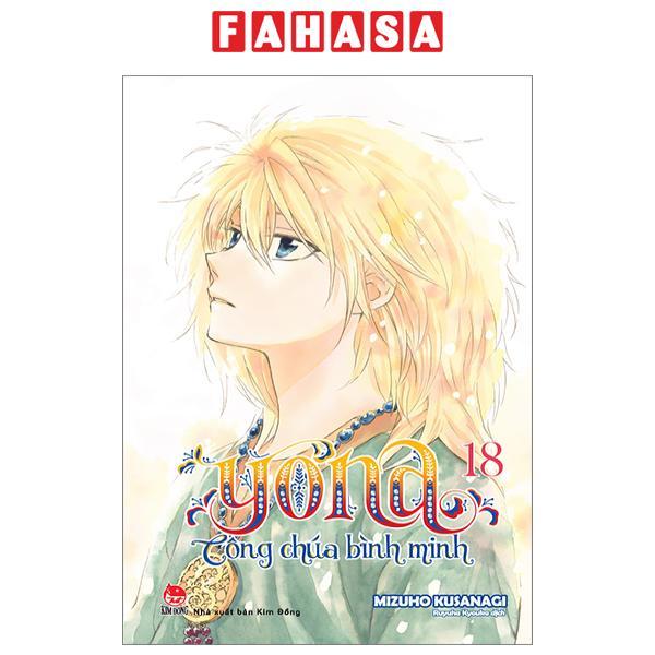 Sách - Yona - Công Chúa Bình Minh - Tập 18 (Tái Bản 2024)