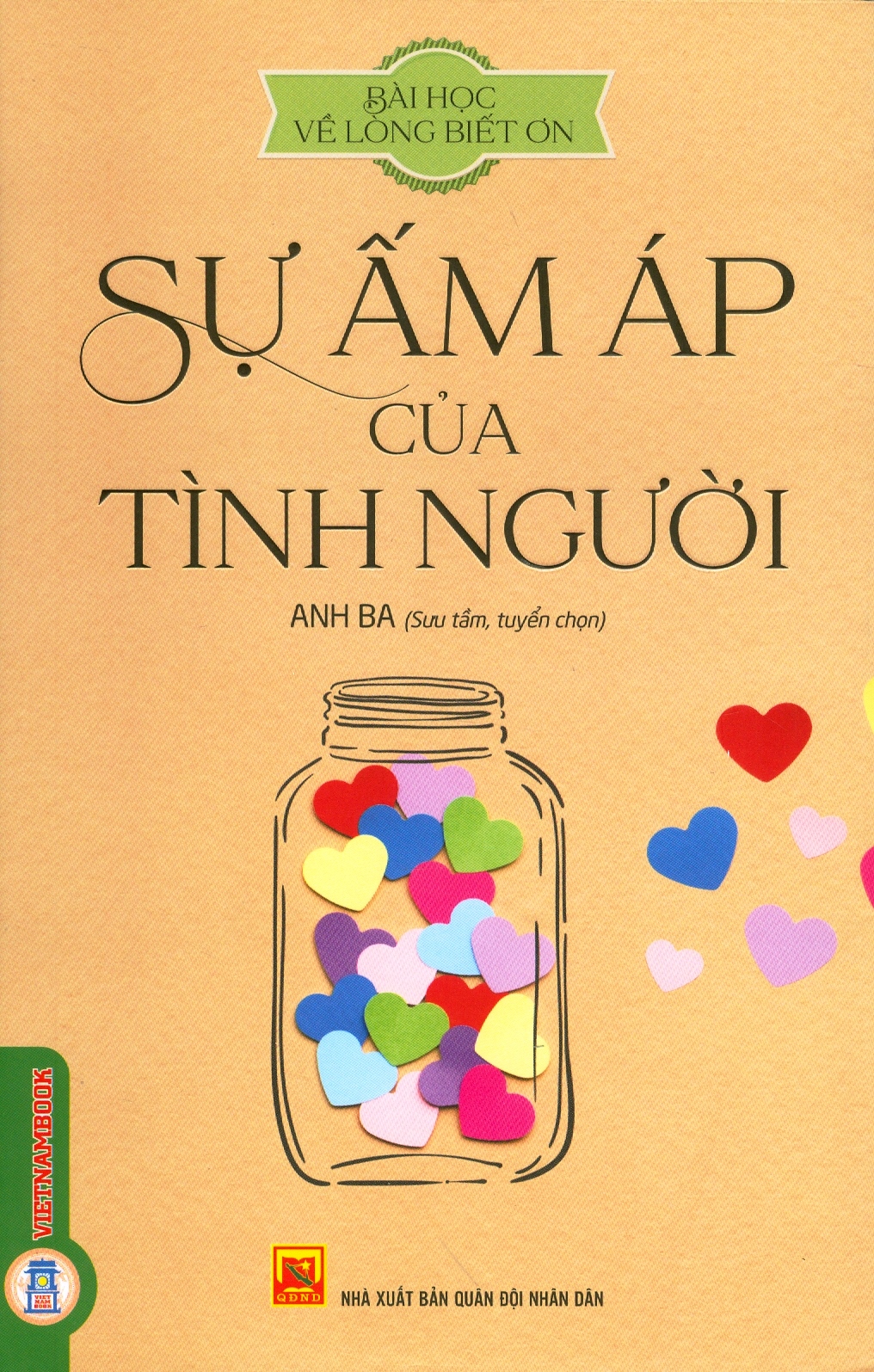 Bài Học Về Lòng Biết Ơn - Sự Ấm Áp Của Tình Người (Tái bản 2024)