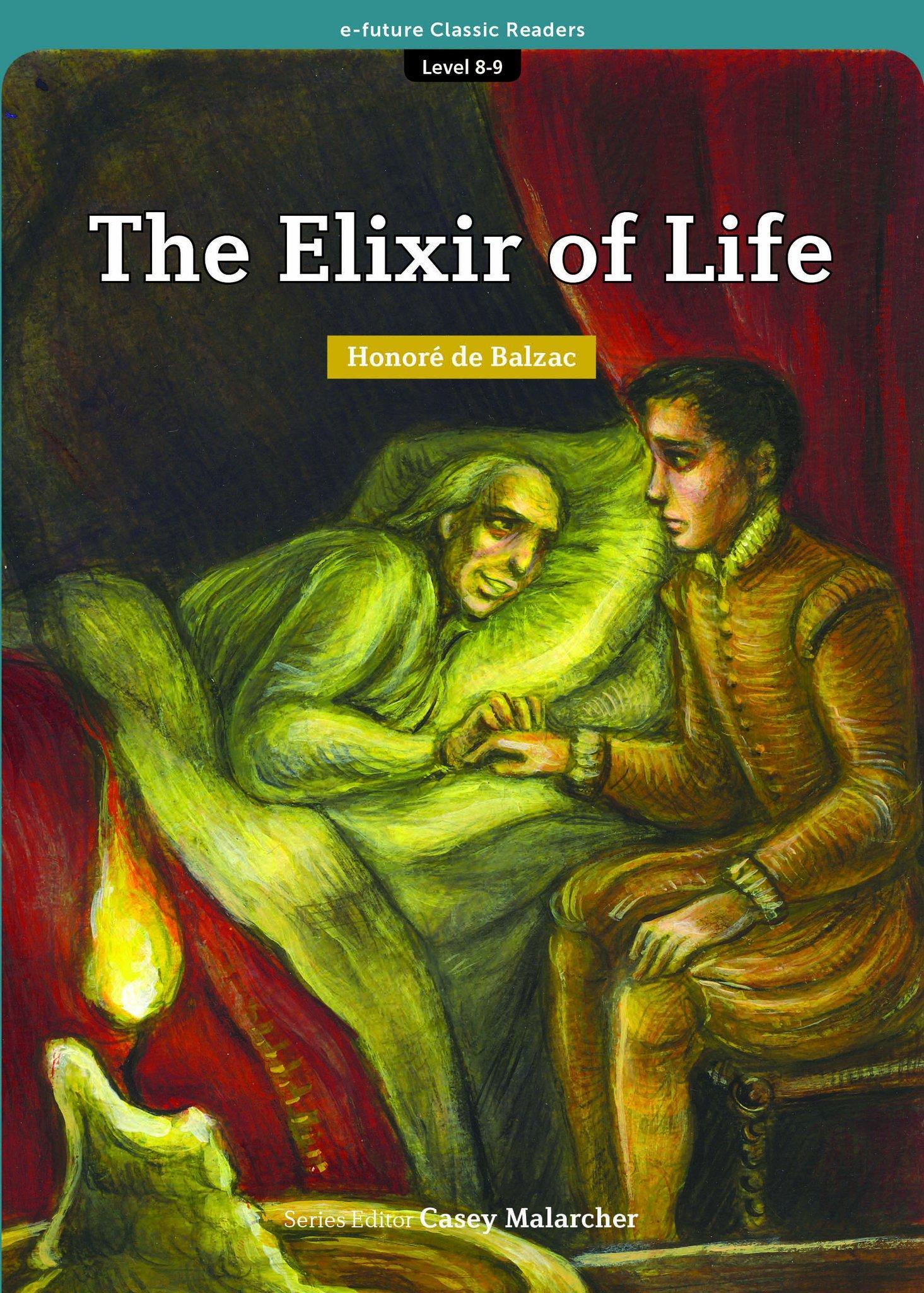 Sách ngoại văn: e-future Classic Readers Level 8 - Book 9: The Elixir Of Life