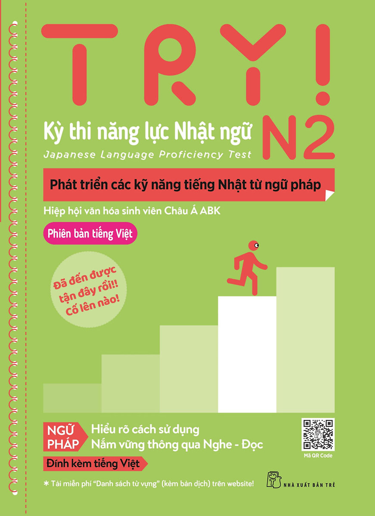 TRY! Kỳ thi năng lực Nhật ngữ N2. Phát triển các kỹ năng tiếng Nhật từ ngữ pháp