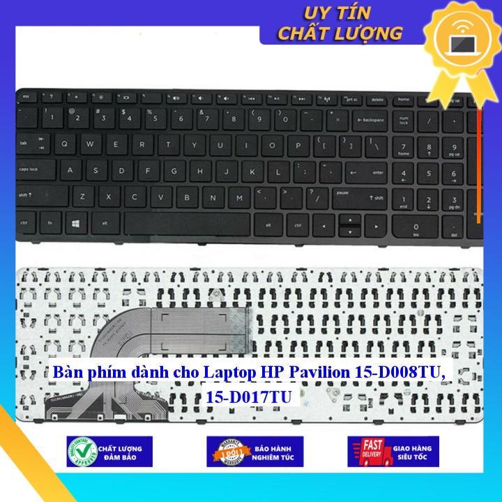 Bàn phím dùng cho Laptop HP Pavilion 15-D008TU 15-D017TU - Hàng Nhập Khẩu New Seal