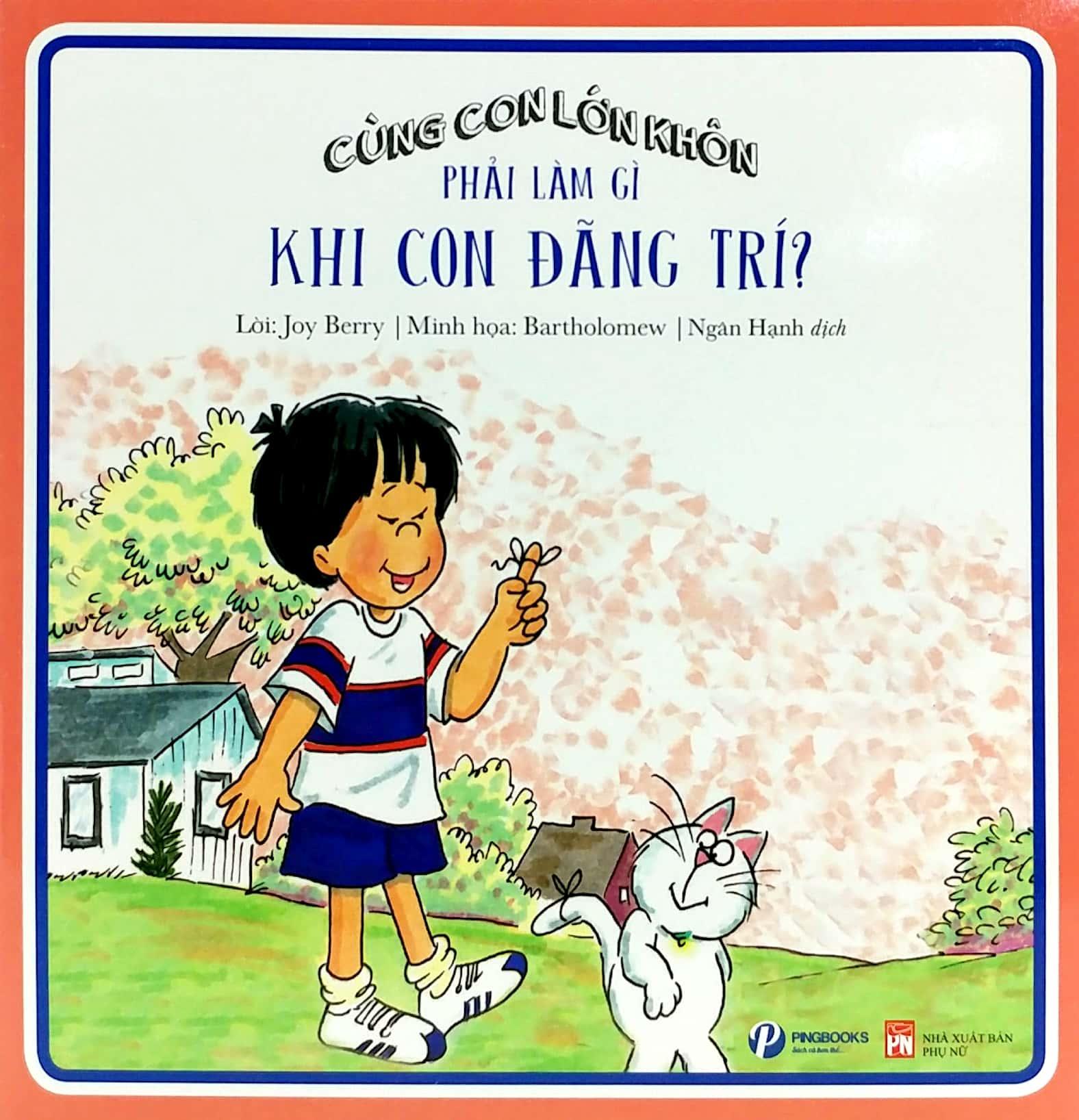 Cùng Con Lớn Khôn - Bộ 2 : Xây Dựng Thói Quen