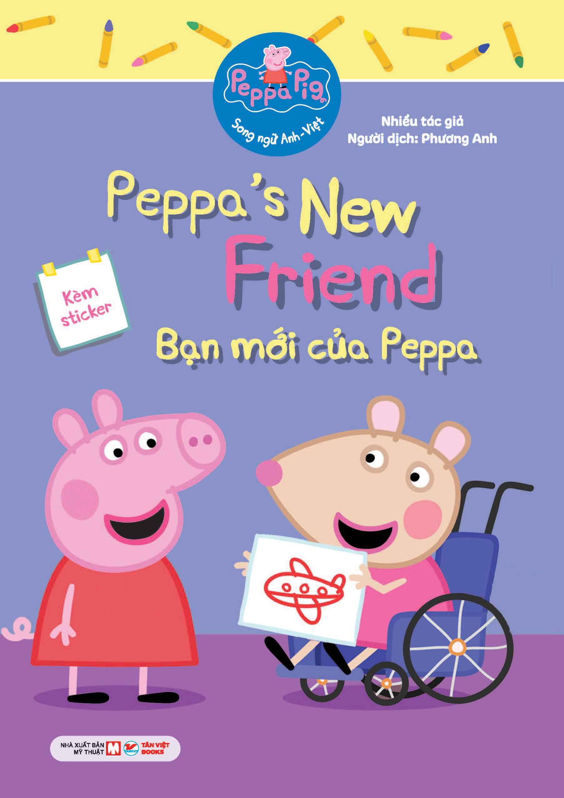 Sách - Peppa Pig - Peppa’s New Friend - Bạn Mới Của Peppa - Song Ngữ Anh-Việt