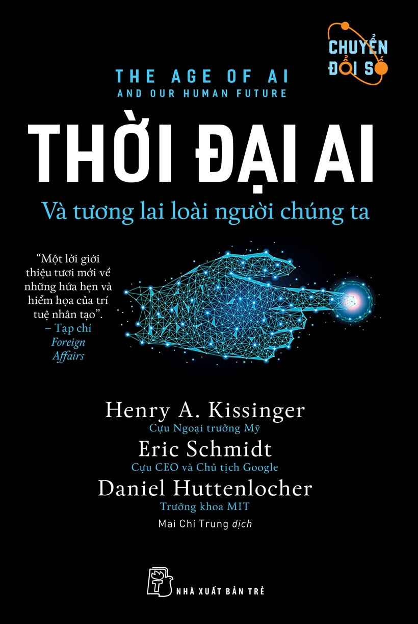 Thời Đại Ai - Và Tương Lai Loài Người Chúng Ta - Nhiều tác giả - Mai Chí Trung dịch - (bìa mềm)