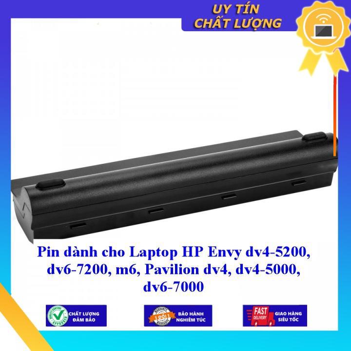 Pin dùng cho Laptop HP Envy dv4-5200 dv6-7200 m6 Pavilion dv4 dv4-5000 dv6-7000 - Hàng Nhập Khẩu  MIBAT740