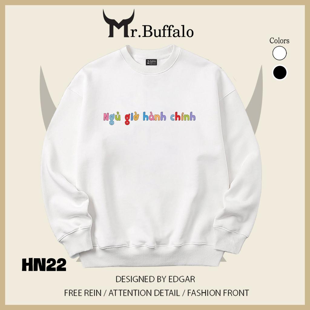 Áo sweater thu đông form rộng in hình hài hước "Ngủ Giờ Hành Chính" Mr.buffalo - [HN22] Áo Trắng