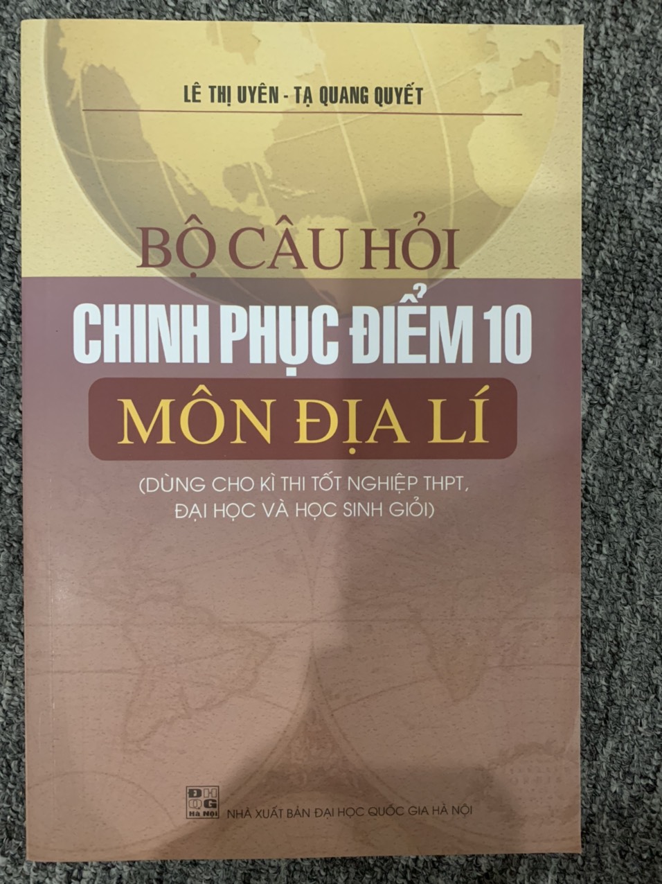 Sách - Bộ câu hỏi chinh phục điểm 10 môn địa lí