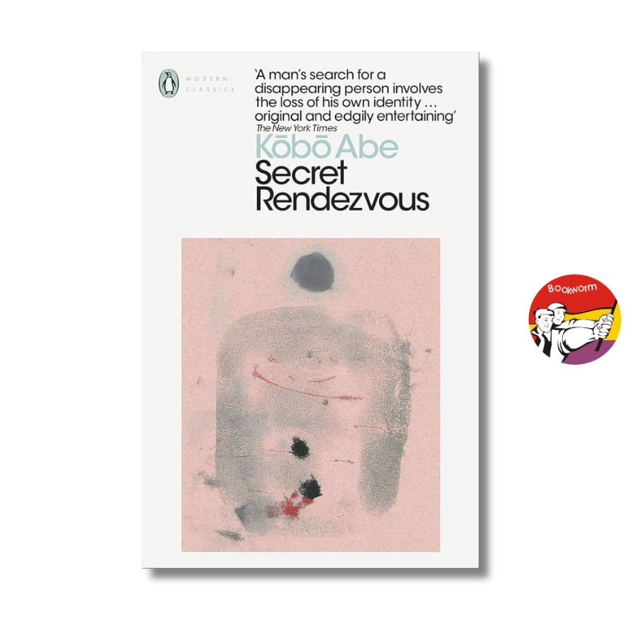 Sách - Secret Rendezvous by Kōbō Abe | Japanese Literature / Văn học Nhật Bản Nhập khẩu / Ngoại văn