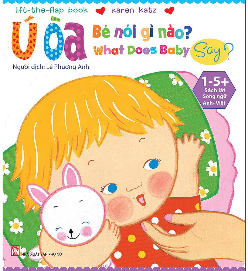 Ú Òa - Bé Nói Gì Nào (Tái Bản)