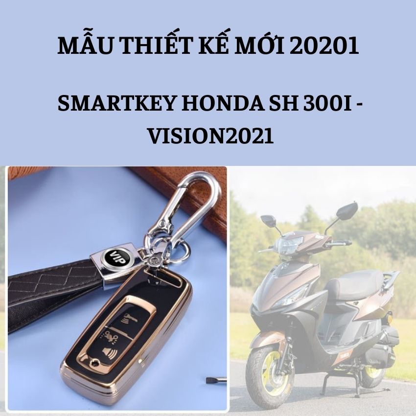 Bọc Chìa Khoa Smartkey Cho Xe SH , Sh Mode , Vision 2021 Bọc Smartkey mẫu Mới Chất Liệu Nhựa TPU đàn Hồi