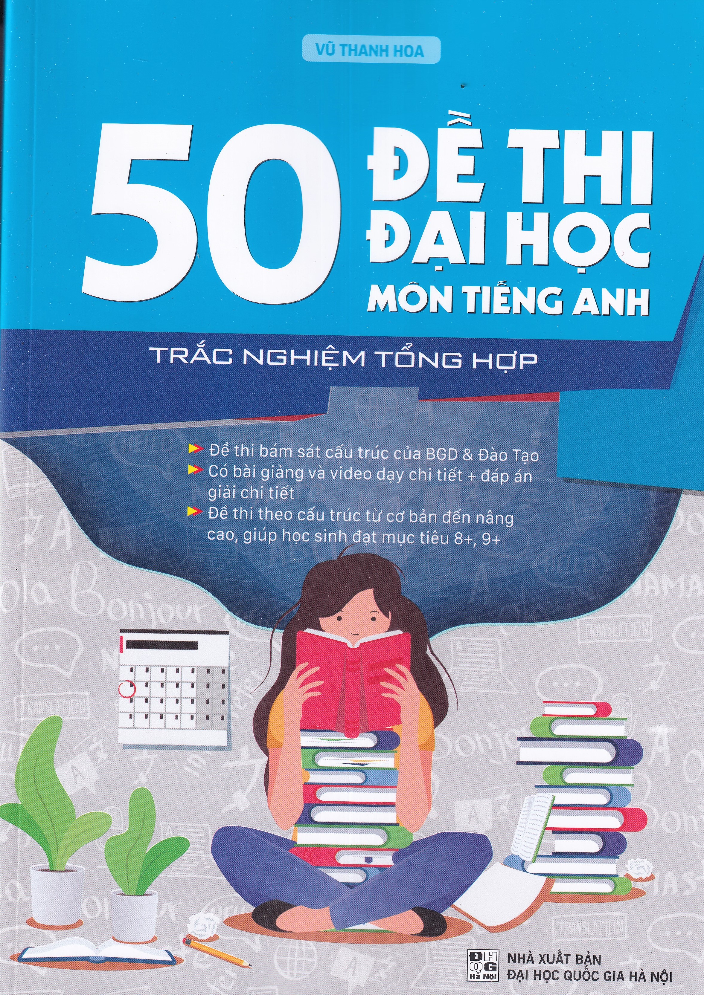 50 đề thi đại học môn tiếng anh - trắc nghiệm tổng hợp