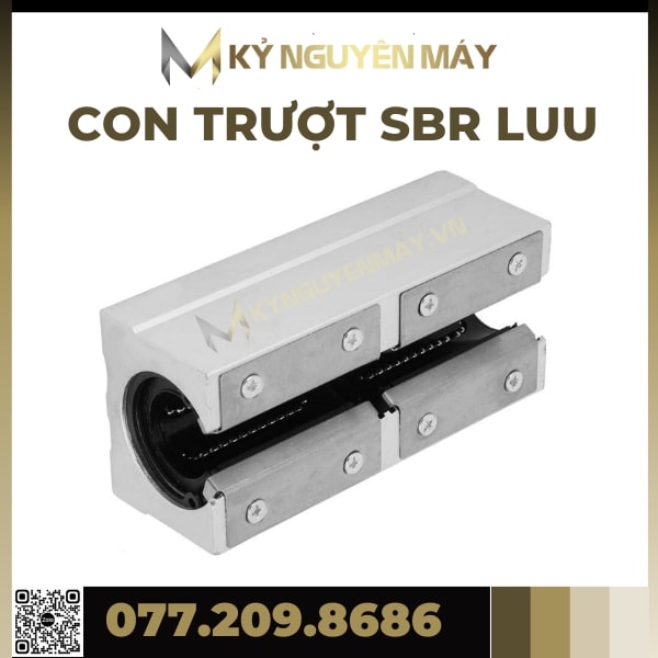 Con Trượt SBR10LUU, SBR12LUU, SBR16LUU, SBR20LUU, SBR25LUU, SBR30LUU, Con Trượt Tròn SBR LUU, Bạc Trượt SBRLUU