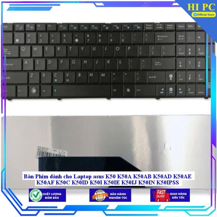 Bàn Phím dùng cho Laptop asus K50 K50A K50AB K50AD K50AE K50AF K50C K50ID K50I K50IE K50IJ K50IN K50IPSS - Hàng Nhập Khẩu New Seal