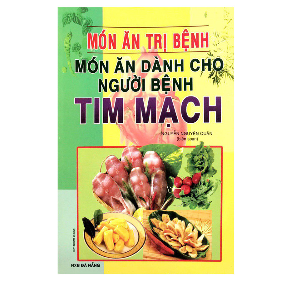 Món Ăn Dành Cho Người Bệnh Tim Mạch