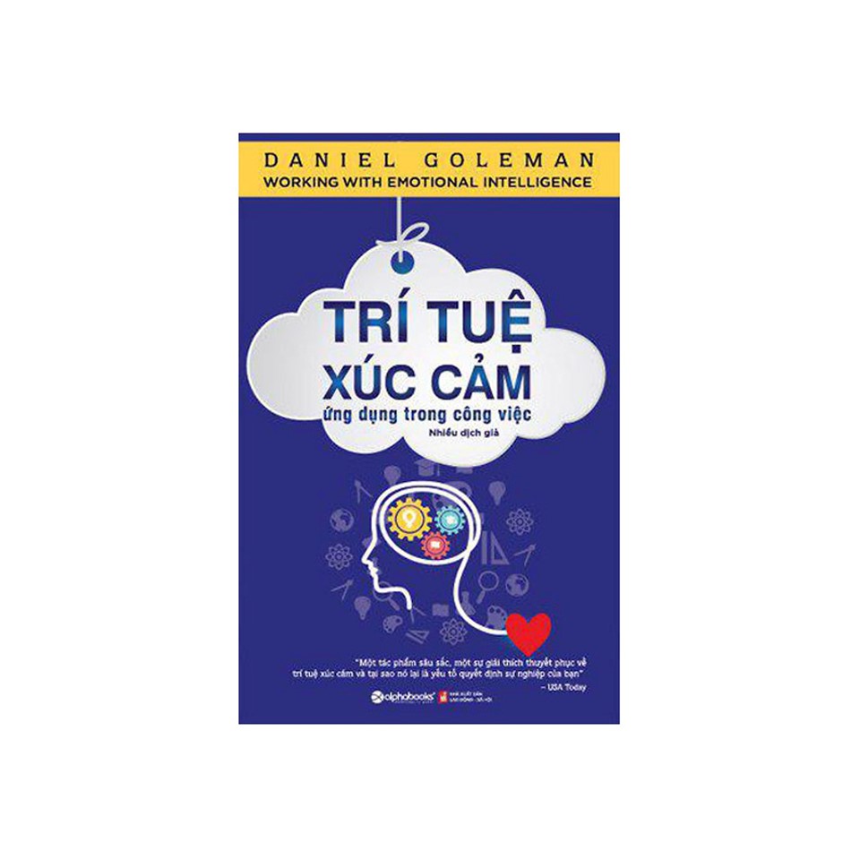 Combo Scahs Kỹ Năng Nghề Nghiệp: Trí Tuệ Xúc Cảm Ứng Dụng Trong Công Việc + Người Chọn Nghề Hay Nghề Chọn Người