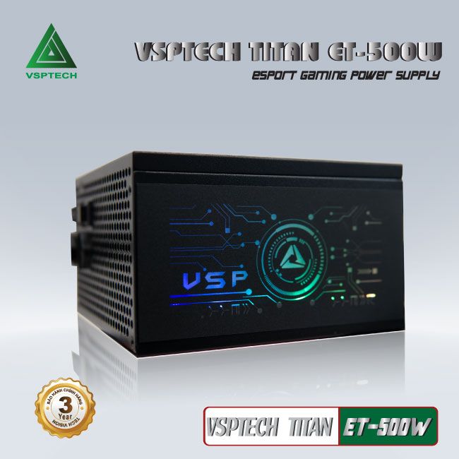 Nguồn máy tính VSP Titan 500W ET-500W LED - Hàng chính hãng VSP phân phối