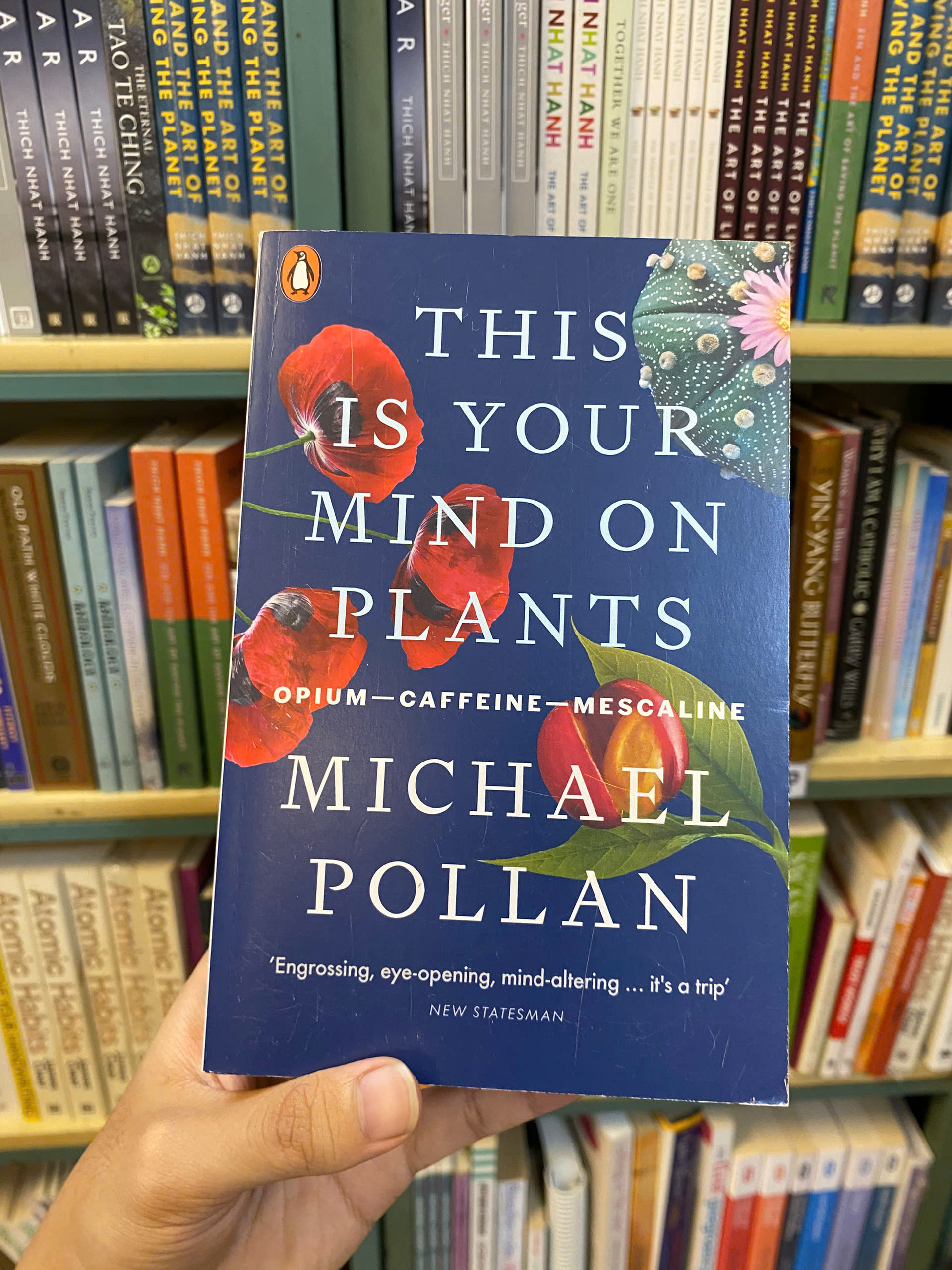 Sách - This Is Your Mind On Plants by Michael Pollan | New York Times Bestseller Nonfiction