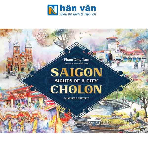 Sights Of A City Saigon-Cholon - Paintings And Sketches - Bìa Cứng