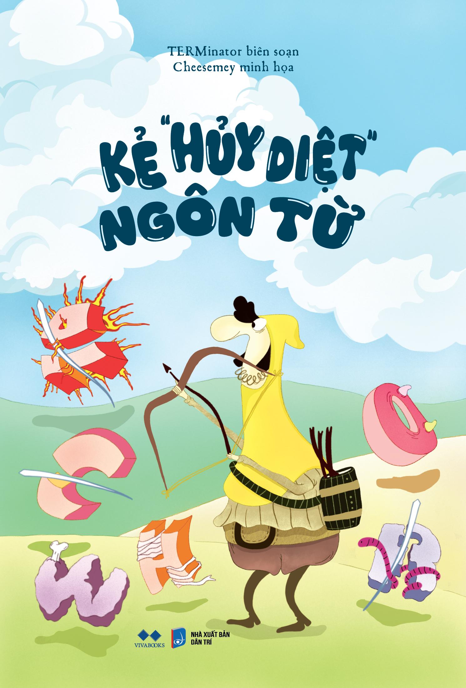 Kẻ “Hủy Diệt” Ngôn Từ