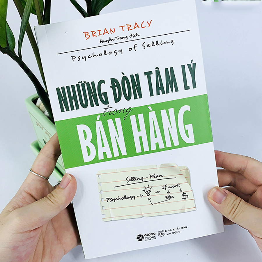 Trạm Đọc Official | Những Đòn Tâm Lý Trong Bán Hàng (Tái Bản)